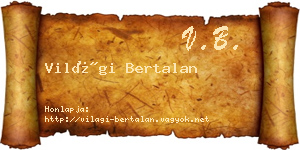 Világi Bertalan névjegykártya